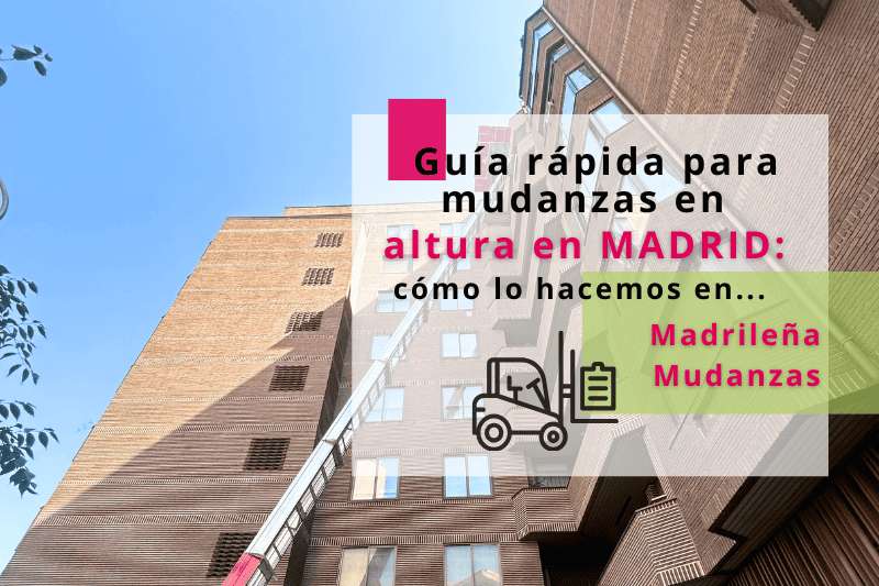 mudanzas en altura en Madrid